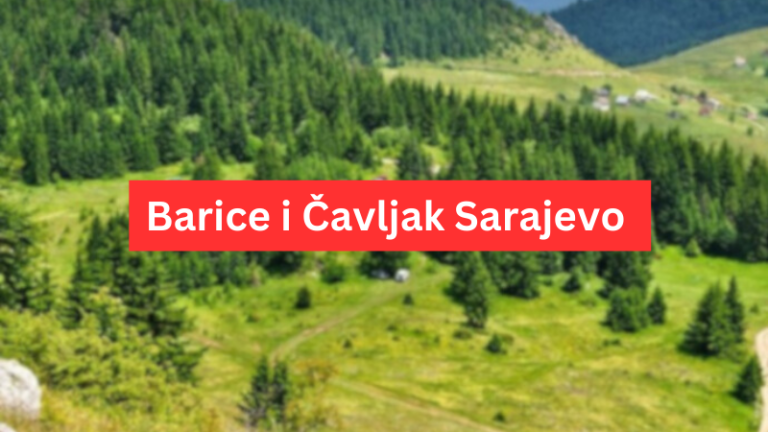 Barice i Čavljak Sarajevo - 2 najbolja izletišta u prirodi