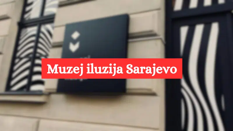 Muzej-iluzija-Sarajevo