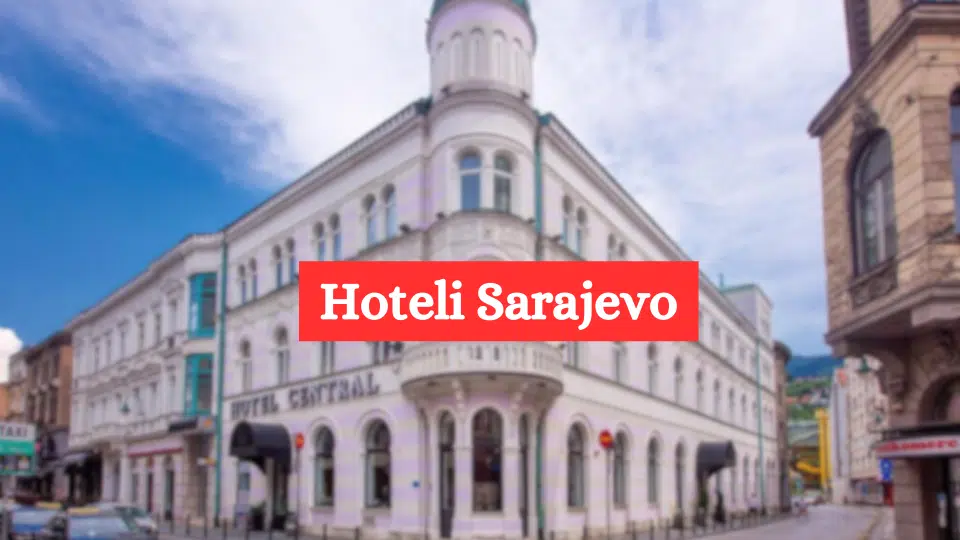 Hoteli Sarajevo