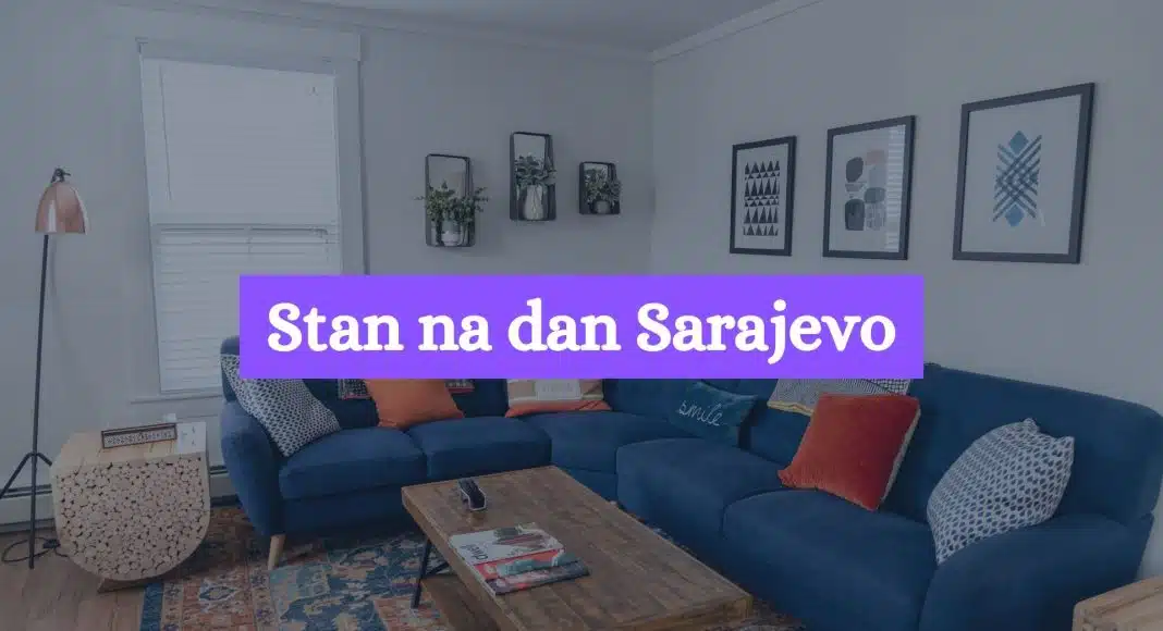stan na dan sarejevo stan na dan sarejevo