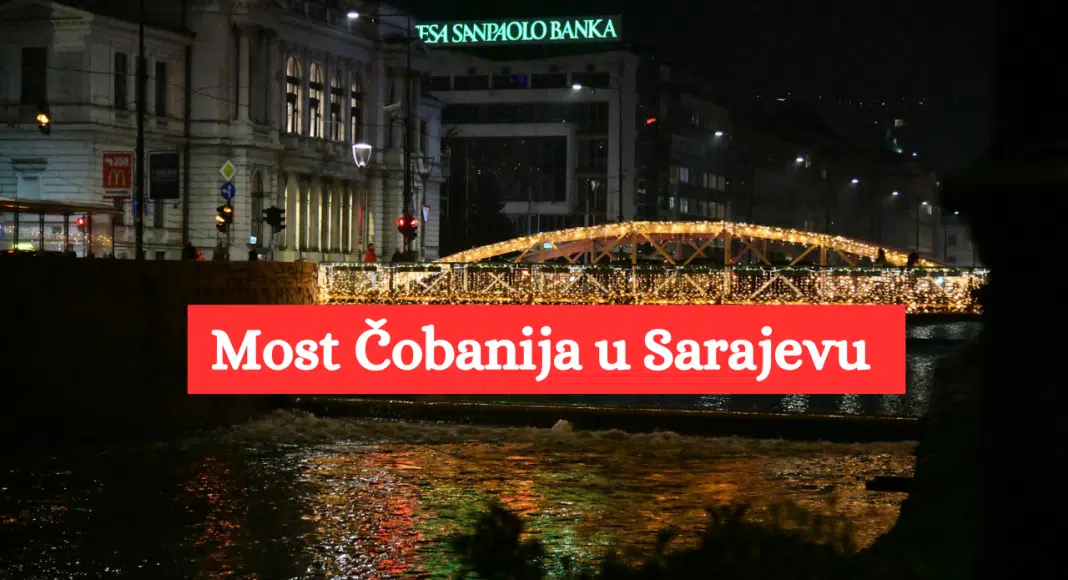Most Čobanija u Sarajevu