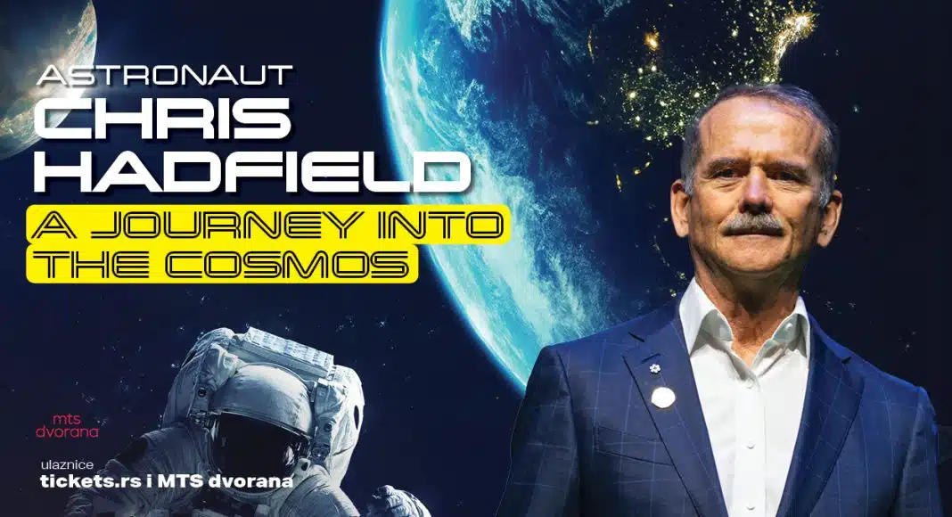 Chris Hadfield - putovanje u Cosmos // MTS Hall //